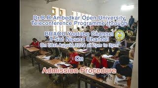 BRAOU General Teleconference LSSB  Admission Procedure Of BRAOU [upl. by Eneloc957]