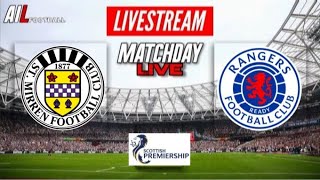 ST MIRREN vs RANGERS Live Stream HD Football SPL Premiership Commentary [upl. by Nele825]