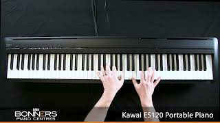 Kawai ES120 All Playing No Talking  Bonners Music [upl. by Annairt648]