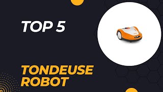 Les 5 Meilleure Tondeuse Robot 2024  Top 5 Tondeuse Robot Modèles [upl. by Bendicty]