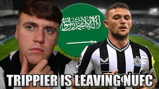 Kieran Trippier is leaving Newcastle [upl. by Lorilee]