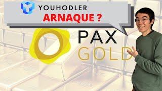 YouHodler Arnaque  Jinvestis dans le Paxos GOLD PAXG  Test amp AVIS [upl. by Enisaj]