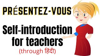 Self introduction for teachers Présentezvous [upl. by Schellens]