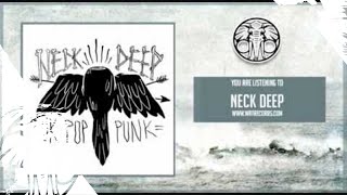 Neck Deep  I Couldnt Wait to Leave 6 Months Ago [upl. by Golter]