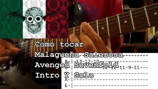 Como Tocar  Malagueña Salerosa La Malagueña  Avenged Sevenfold Intro y Solo [upl. by Gnak711]