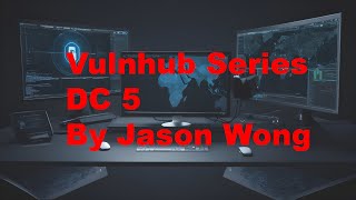 Cyber Security  Ethical Hacking  Pentesting Lab  Vulnhub  Walkthrough DC 5 [upl. by Aken501]