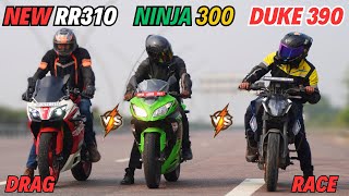 2025 Apache RR310 vs Duke390 vs Ninja 300 Drag Race  Triple Battle  किसमें है कितना दम [upl. by Strade]