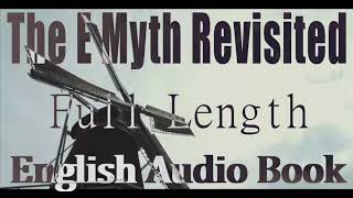 The E Myth Revisited by Michael Gerber Audiobook Full Length with beautiful vice [upl. by Jun46]