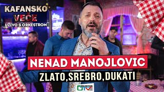 NENAD MANOJLOVIC  ZLATO SREBRO DUKATI  2021  UZIVO  OTV VALENTINO [upl. by Durer953]