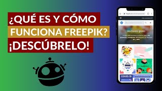 Qué es y Cómo Funciona Freepik  Cómo Usarlo para Sacarle todo el Provecho [upl. by Apilef983]