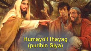 Humayot Ihayag with Lyrics  Bukas Palad [upl. by Aryad]