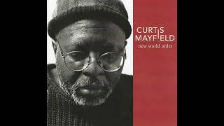 Back To Living Again  Curtis Mayfield  1996 [upl. by Joost]