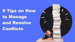 5 Conflict Management Techniques in Project Management  Tips on How to Manage and Resolve Conflicts [upl. by Sussna931]