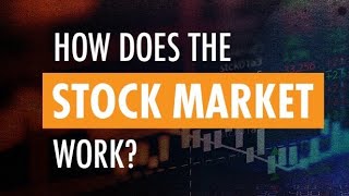 How Does The Stock Market Work [upl. by Robert405]