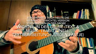 Wichtel in der Grube Text amp Musik Traditionell Deutsche Bearb Jürgen Fastje von Jürgen Fastje [upl. by Belldame]