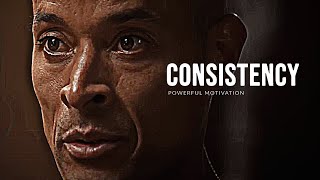 BE CONSISTENT  David Goggins Motivational Speech [upl. by Agathe]