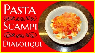 KL01 Pasta Scampi Diabolique [upl. by Iemaj]