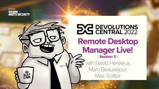 Remote Desktop Manager Live Session 3  DC Online 2022 [upl. by Okiram]