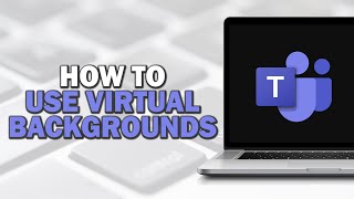 How to Use Virtual Backgrounds in Microsoft Teams Quick Tutorial [upl. by Aleakim]