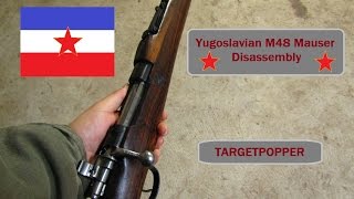 Yugoslavian M48 Mauser Disassembly [upl. by Nnazus]