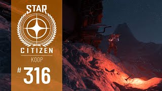 STAR CITIZEN 316  KOOP  GEBLUBBER  DeutschGerman  3221 [upl. by Nirot]