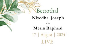 Nivedha Joseph amp Merin Rapheal  Betrothal  LIVE [upl. by Dnartreb]