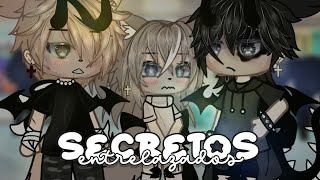 ⛓️Secretos entrelazados⛓️8°•ɪᴛᴢʟɪꜱꜱ•° [upl. by Odlo]