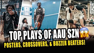 Top Plays of the AAU SEASON 🔥😤 Posters Crossovers amp Buzzer Beaters [upl. by Nosral]