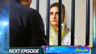 Jaan Nisar 58 Teaser  Promo EP 58  Jaan Nisar EPiside 58 Full Story [upl. by Aicenra354]