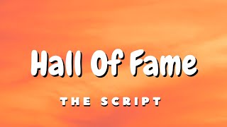 The Script  Hall Of Fame Lyrics Rock Version [upl. by Orva]