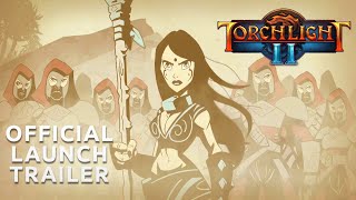 Torchlight II  Official Console Launch Trailer [upl. by Foster]