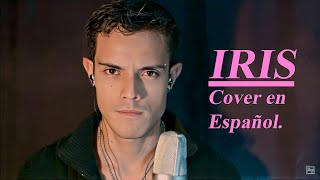 Iris Cover Letra en Español [upl. by Nunci]