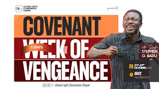 COVENANT WEEK OF VENGEANCE  26TH OCTOBER 2024  DAY 06 [upl. by Petronia]