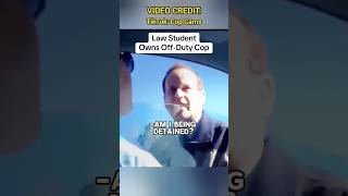 OffDuty Cop Gets Owned By Law Student [upl. by Yrome]