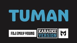 Karaoke  FDJ Emily Young  Tuman Reggae [upl. by Akinak]