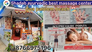 Goa palolem beach 🏖️ Shadab Ayurvedic best massage center number☎️8766975196 [upl. by Baruch]