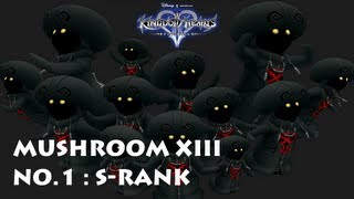 Kingdom Hearts II FM  Mushroom XIII no1 ・ SRank Strategy [upl. by Suoirtemed11]