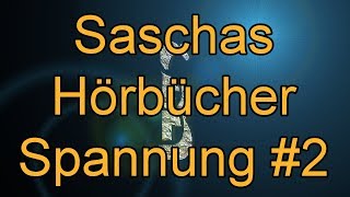 Werbevideo Saschas Hörbuchempfehlungen  Kategorie Spannung 2 Hörbücher Mehr Empfehl in Details [upl. by Iknarf]