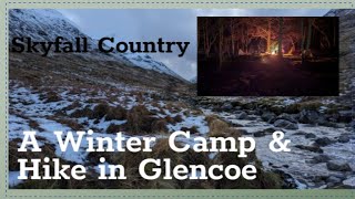 Winter Camping And Hiking In Glencoe [upl. by Gilead]