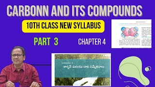 Carbon and its compounds10th class new syllabusphysical sciencechapter 4 [upl. by Carlen]