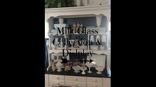 Milk Glass Collection and Display [upl. by Ttevy]