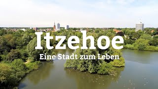 Itzehoe  Eine Stadt zum Leben [upl. by Zohara]