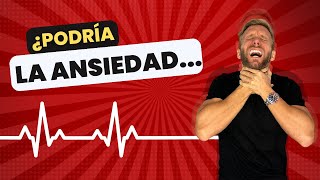 ¿La ANSIEDAD puede MATAR [upl. by Fonz991]