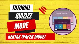 Tutorial Membuat Quizizz Mode Kertas Paper Mode 2024 [upl. by Akere514]