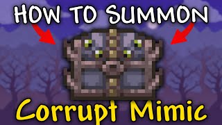 How to Summon Corrupt Mimic in Terraria 1449  Corrupt Mimic Terraria [upl. by Sivrahc506]