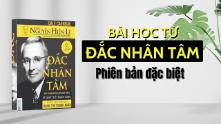 18 BÀI HỌC rút ra từ ĐẮC NHÂN TÂM  Sách Đắc Nhân Tâm Phiên Bản Dành Cho Doanh Nhân [upl. by Nehpets717]