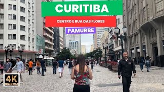 4K Rua das Flores e Centro de CuritibaPR Walking Tour with City Sounds [upl. by Sarchet]