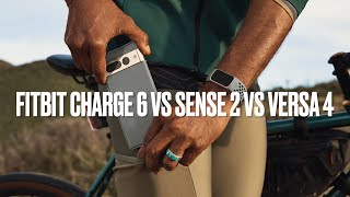 Fitbit Charge 6 vs Sense 2 vs Versa 4 [upl. by Madaih]