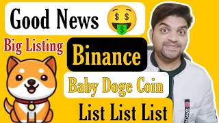 Good News 🤑  Baby Doge Coin List In Binance Exchange 🔥 Baby Doge Coin [upl. by Aiyot144]