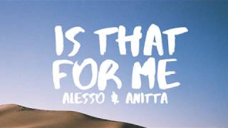 Alesso amp Anitta  Is That For Me Lyrics  Lyric Video [upl. by Gray138]